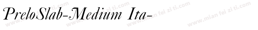 PreloSlab-Medium Ita字体转换